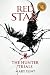 The Hunter Trials: The higher you're born, the farther you fall (Red Star Book One)