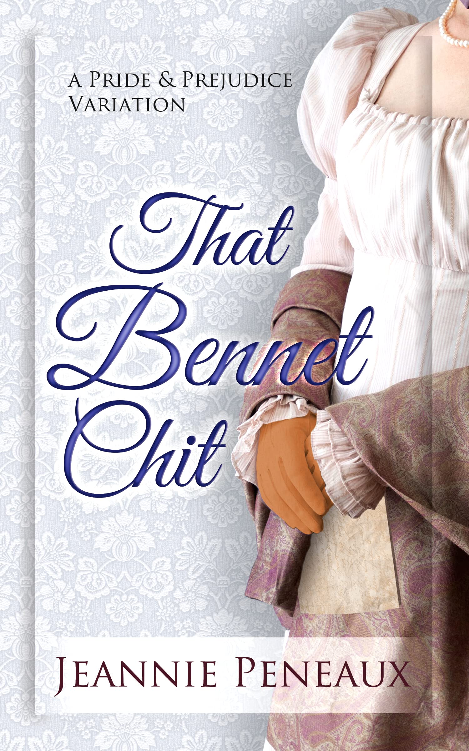 That Bennet Chit (Kindle Edition)