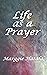 Life as a Prayer