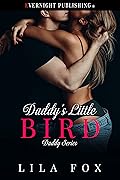 Daddy's Little Bird