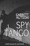 Spy Tango (Martin Schuller, Spy Catcher)