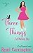 Three Things I'd Never Do (Never Say Never, #1)