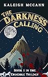 The Darkness Calling