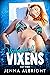 Volleyball Vixens by Jenna Albright