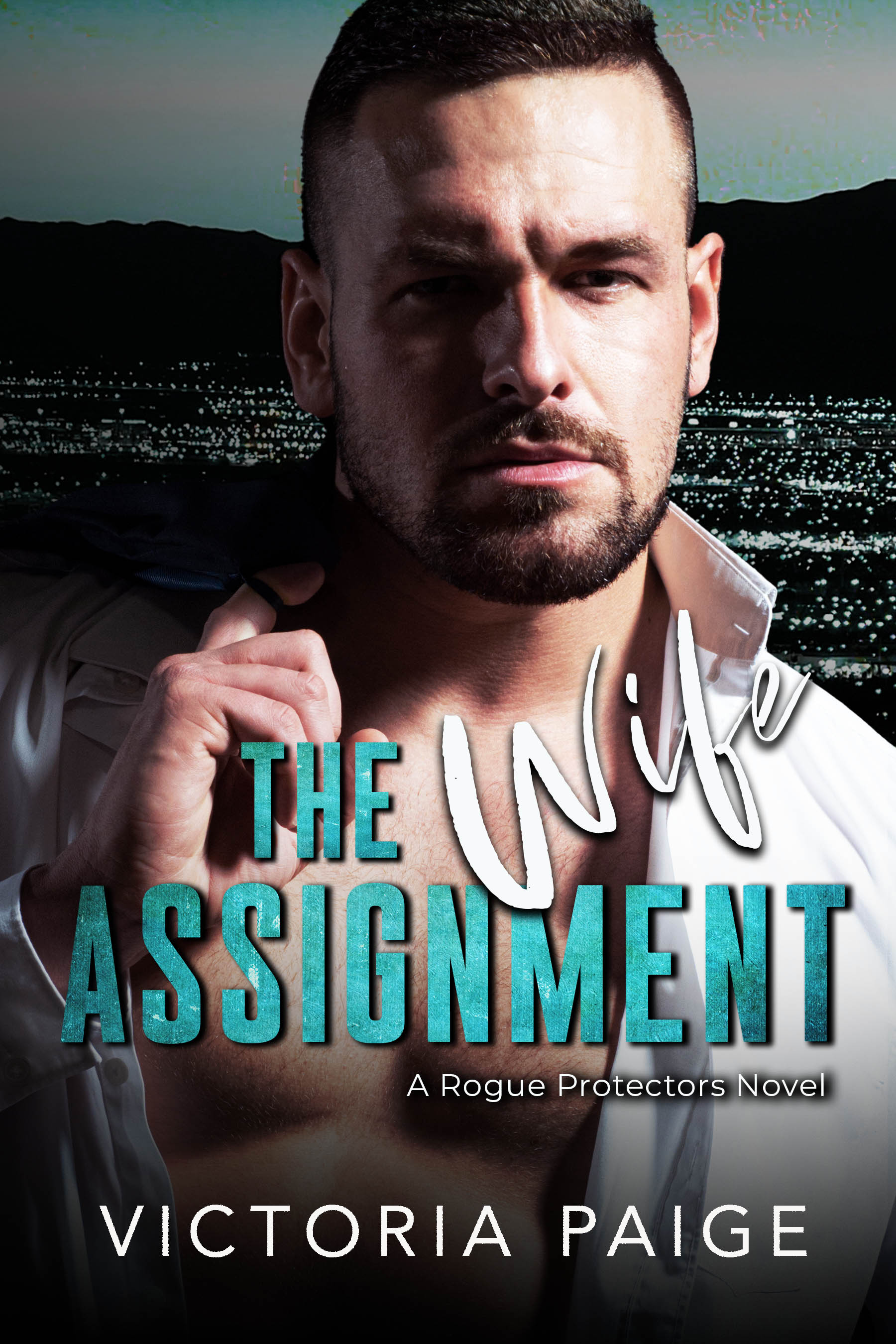 The Wife Assignment (Rogue Protectors, #5)