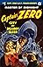 Captain Zero #1: City of Deadly Sleep