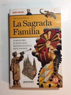 GUIA VISUAL DEL TEMPLO DE LA SAGRADA FAMILIA (Paperback)