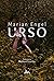 Urso by Marian Engel