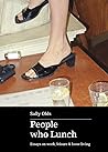 People Who Lunch:...
