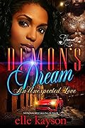 Demon&#x27;s Dream 