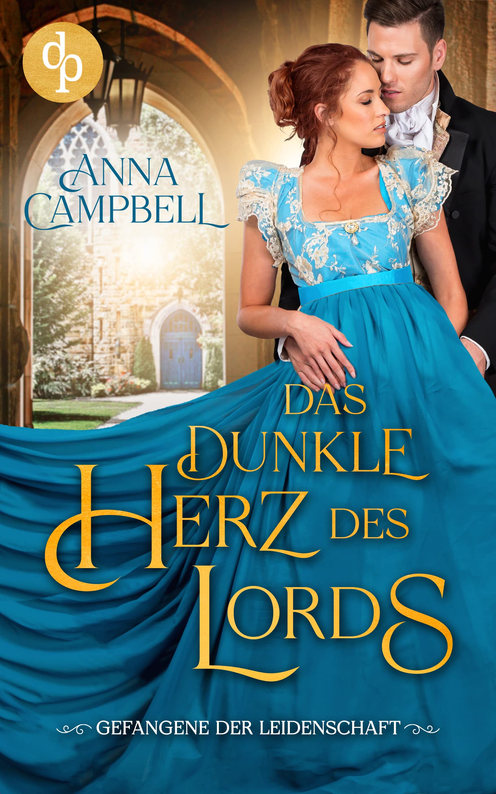 Das dunkle Herz des Lords (Gefangene der Leidenschaft, #2)
