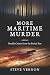 More Maritime Murder by Steve Vernon
