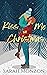 Kiss Me on Christmas