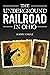 The Underground Railroad in Ohio (American Heritage)