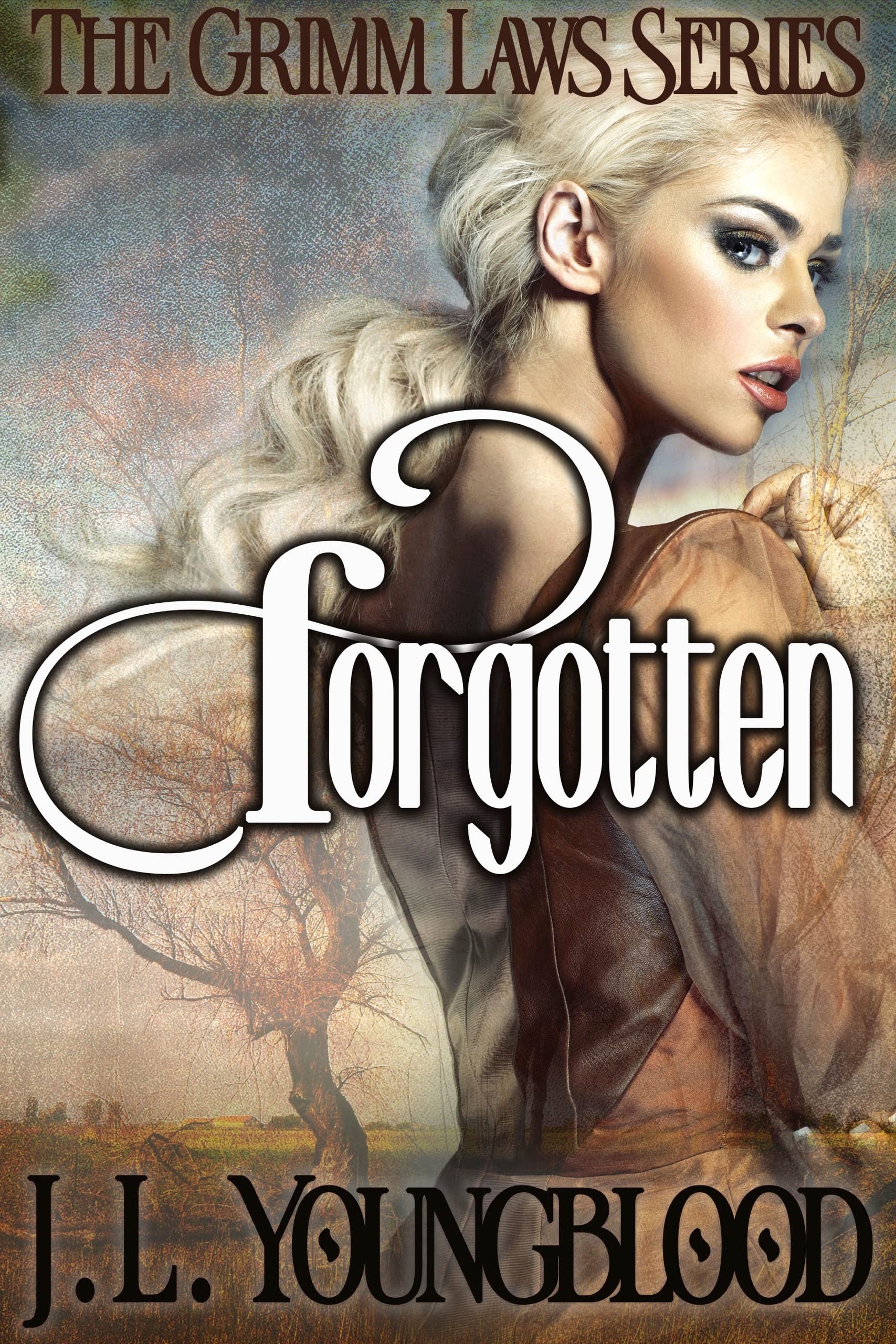 Forgotten (The Grimm Laws #1)
