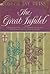 The Great Infidel: A Biogra...