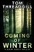 Coming of Winter by Tom Threadgill