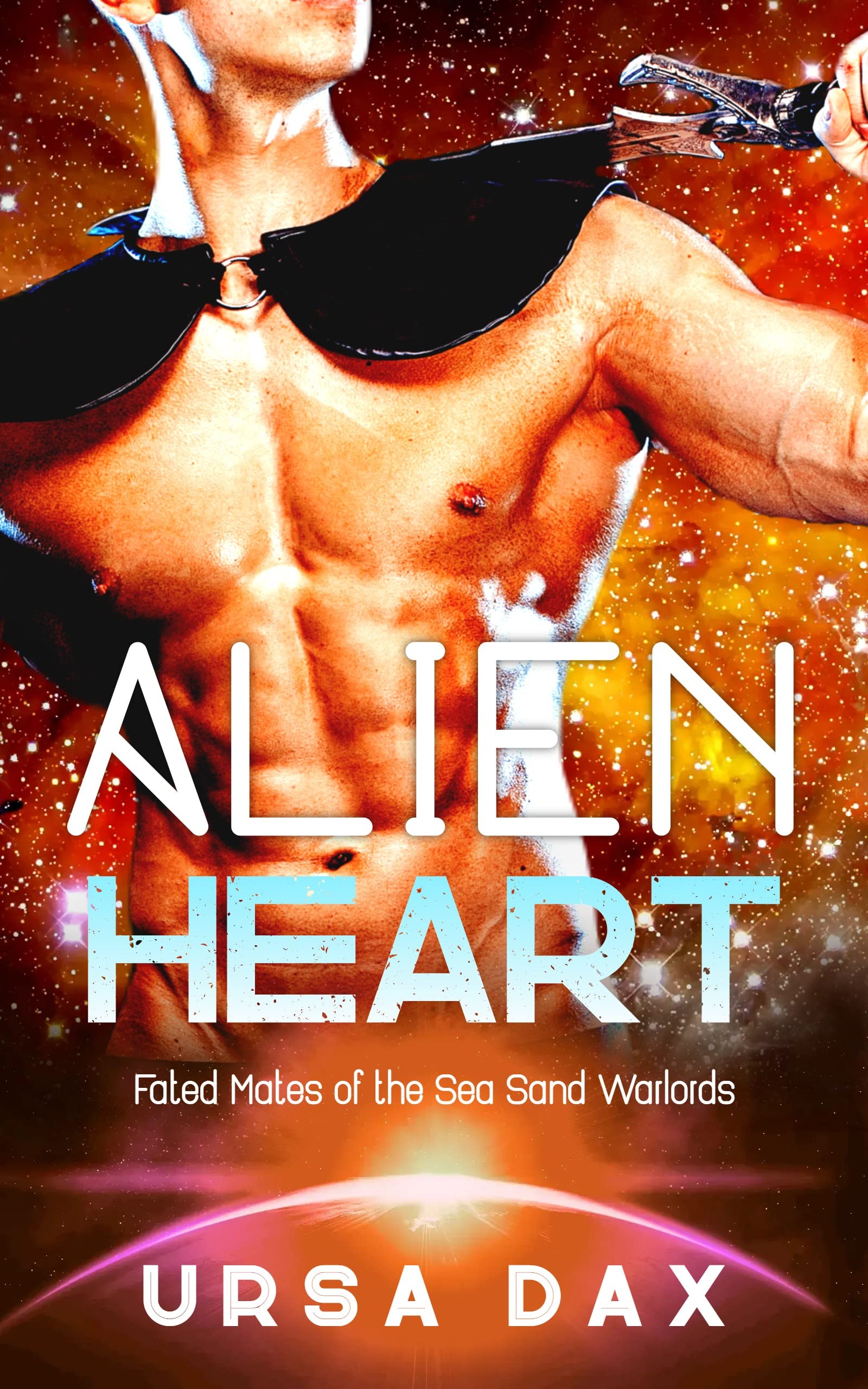 Alien Heart (Fated Mates of the Sea Sand Warlords, #11)