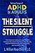 The Silent Struggle: Taking...