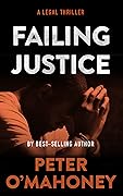 Failing Justice