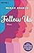 Follow Us: Roman (German Edition)