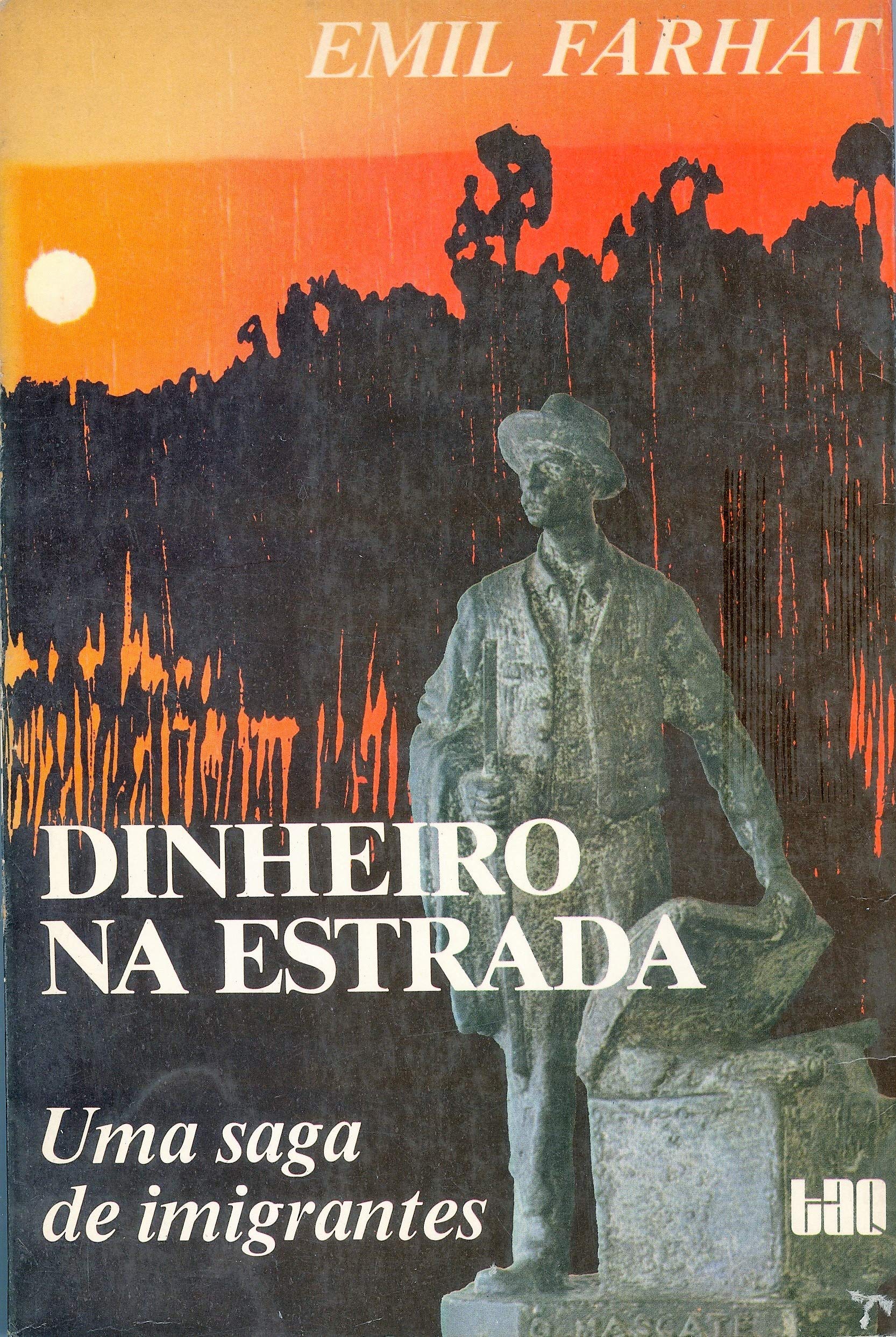 Dinheiro na estrada: Uma saga de imigrantes (Paperback)