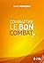 Combattre le bon combat (French Edition)