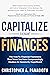 CAPitalize Your Finances: T...
