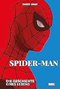 Spider-Man: Die Geschichte eines Lebens