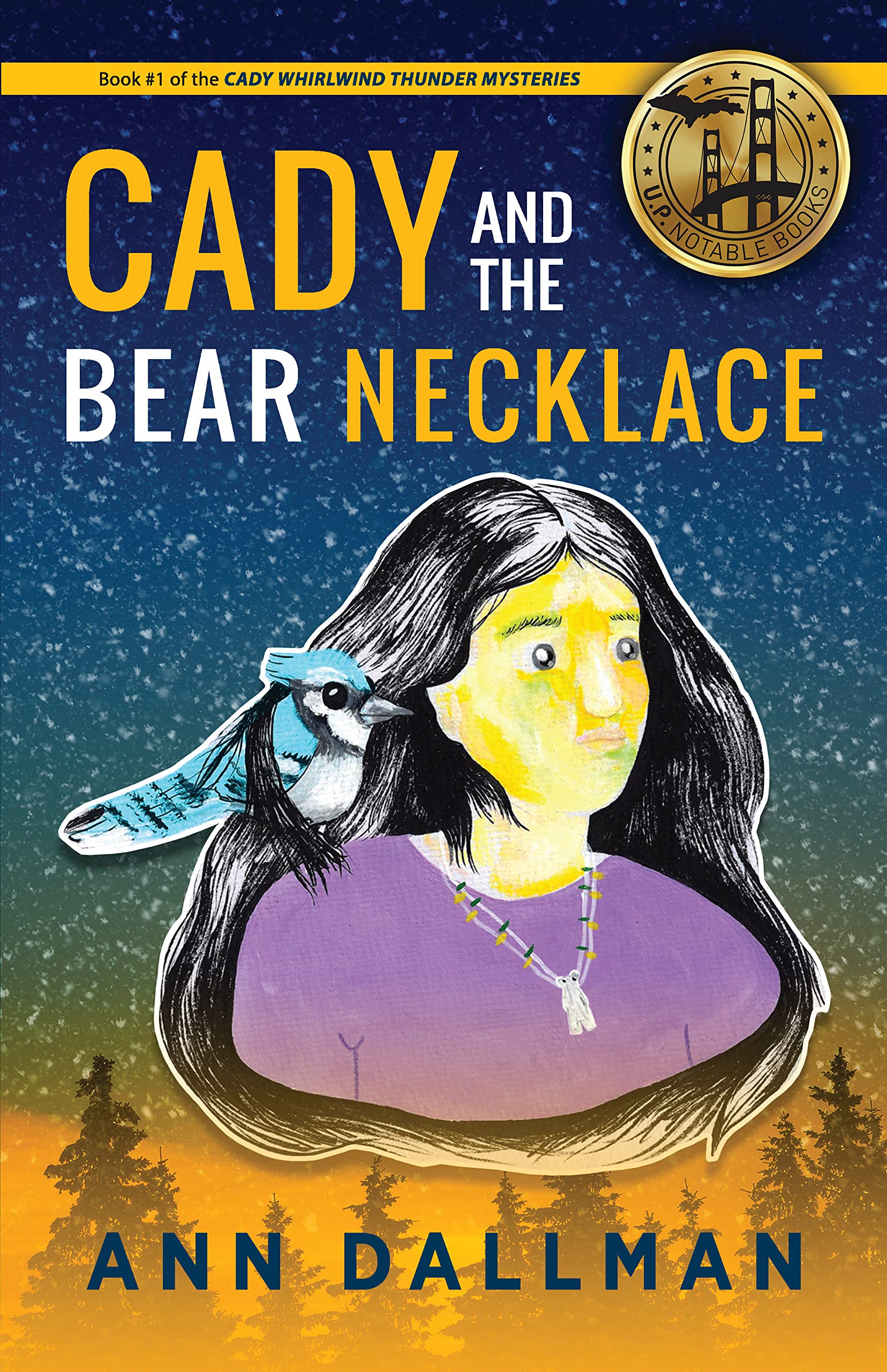 Cady and the Bear Necklace: A Cady Whirlwind Thunder Mystery, 2nd Ed. (Cady Whirlwind Thunder Mysteries Book 1)