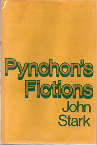 Pynchon's Fictions: Thomas Pynchon and the Literature of Information (Hardcover)