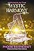 Mystic Harmony (Midlife Mel...