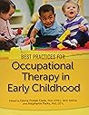 Best Practices for Occupational Therapy in Early Childhood