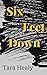 Six Feet Down by Tara Healy