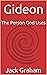 Gideon: The Person God Uses