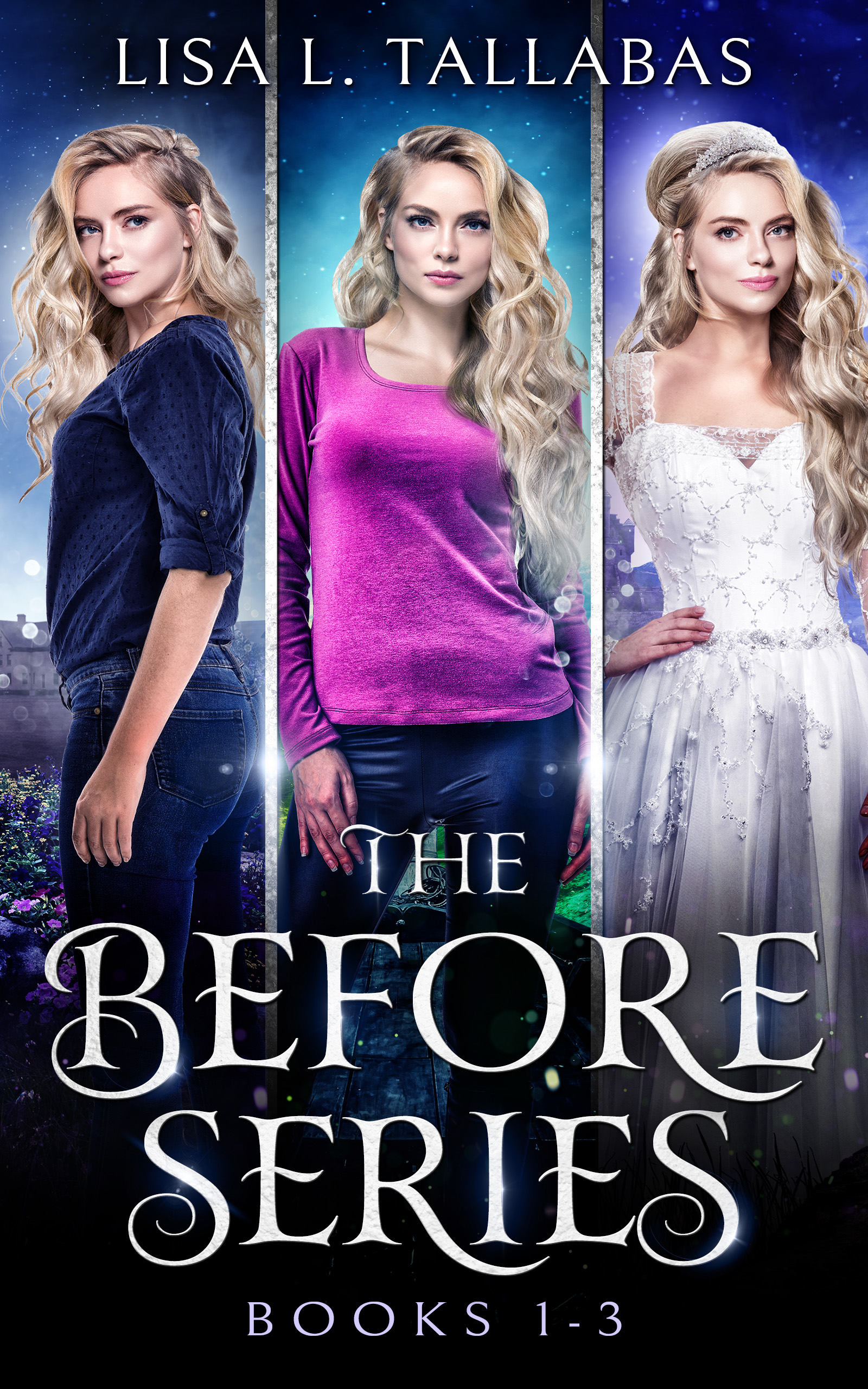 The Before Series: Books 1-3 : An Epic Fantasy Adventure