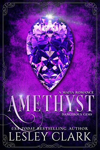 Amethyst (Dangerous Gems #1)