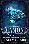 Diamond (Dangerous Gems #2) Diamond (Dangerous Gems #2)