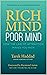 Rich Mind Poor Mind: How Th...