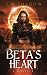 Beta's Heart: A Daughters o...
