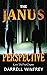 The Janus Perspective - Kev...
