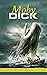 Moby Dick:(illustrated edition)