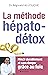 La Méthode hépato-détox (édition 2019) by Réginald Allouche