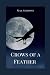 Crows of a Feather by Max Anthony