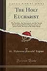 The Holy Eucharis...