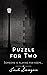Puzzle for Two