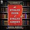 The Stolen Book of Evelyn Aubrey by Serena  Burdick
