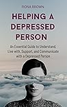 Helping A Depress...