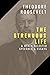 The Strenuous Life: And Other Selected Speeches and Essays