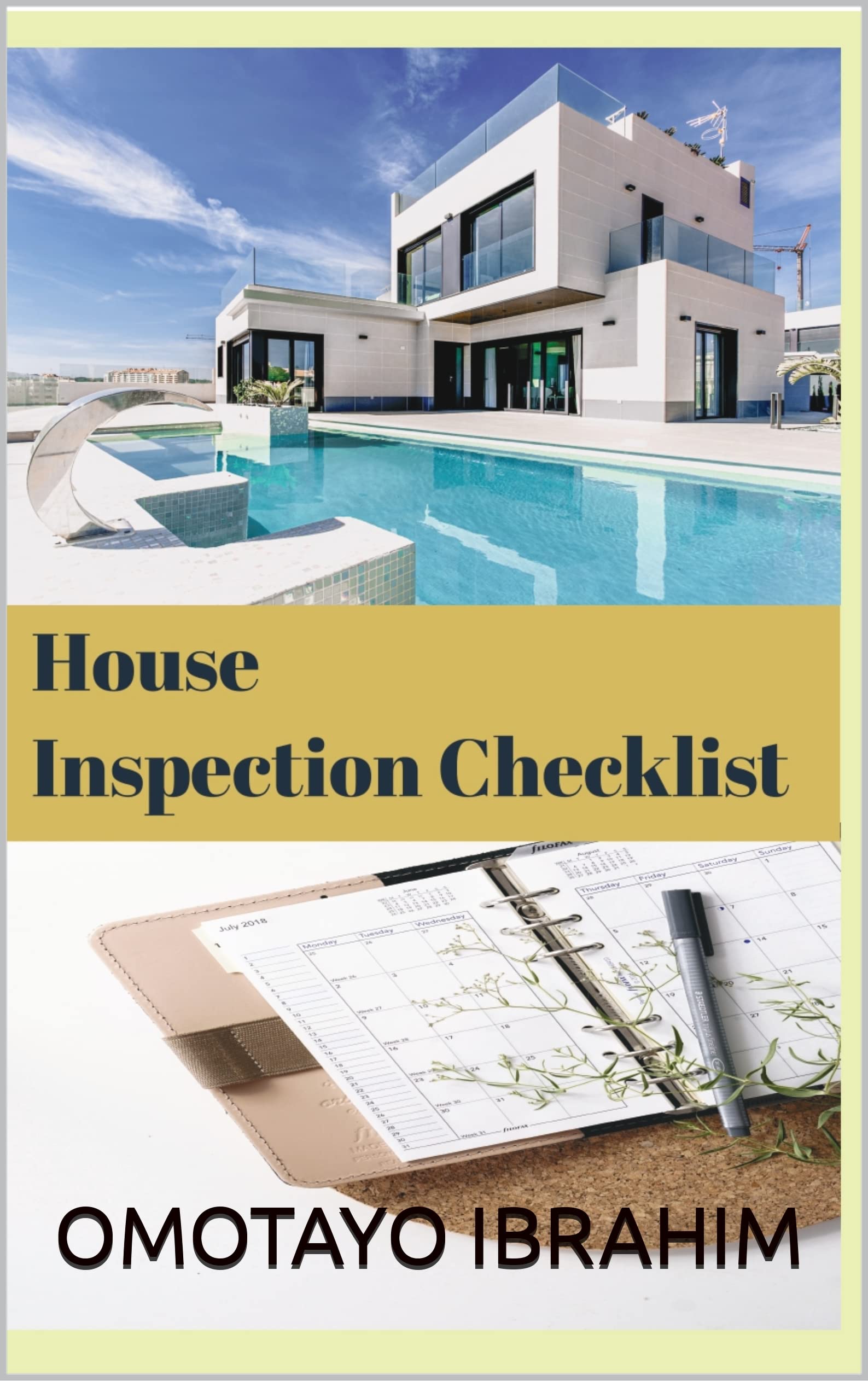 HOUSE INSPECTION CHECKLIST (Kindle Edition)